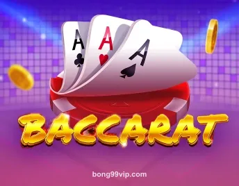 Hình ảnh trò chơi Baccarat tại bong99vip
